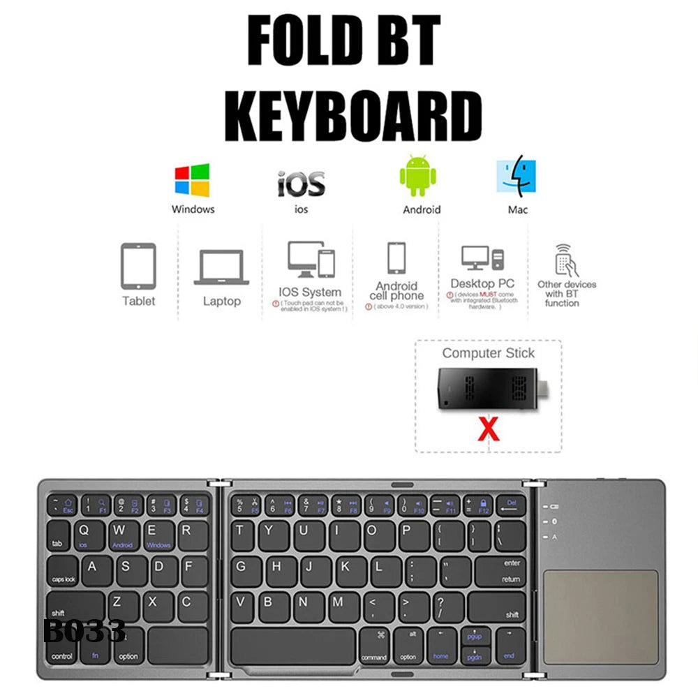 B033 Mini Wireless Keyboard Bluetooth Touchpad Portable Magnetic Triple Folding Keyboard for Windows Android IOS iPad